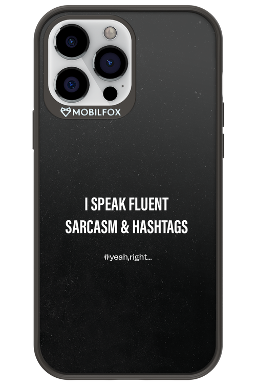 Sarcasm 2.0 - Apple iPhone 13 Pro Max