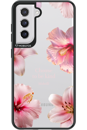 Be Kind 2.0 - Samsung Galaxy S21 FE