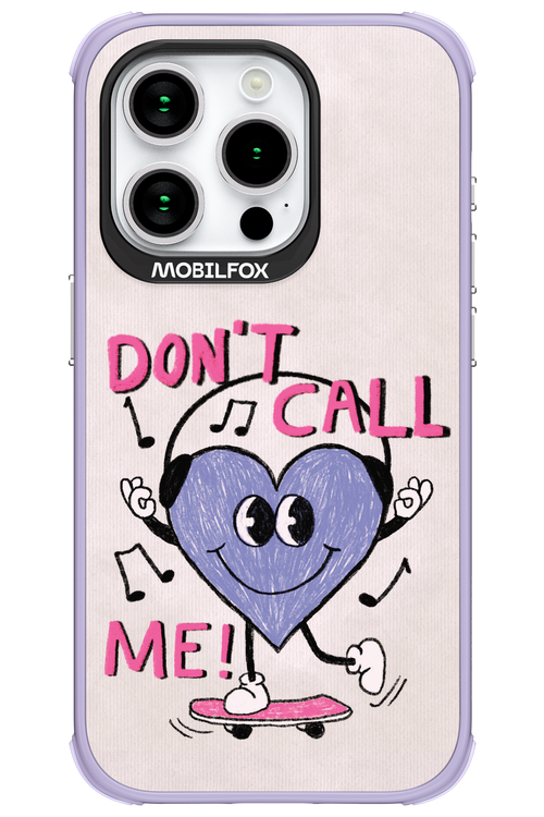 Don't Call Me! - Apple iPhone 15 Pro