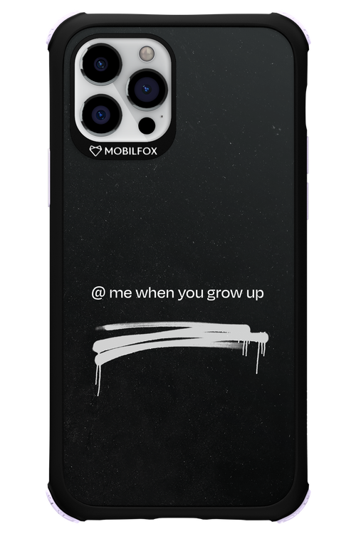 Me when.. 2.0 - Apple iPhone 12 Pro