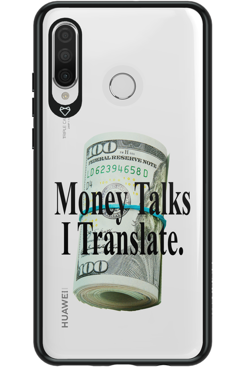 Money Talks II 2.0 - Huawei P30 Lite