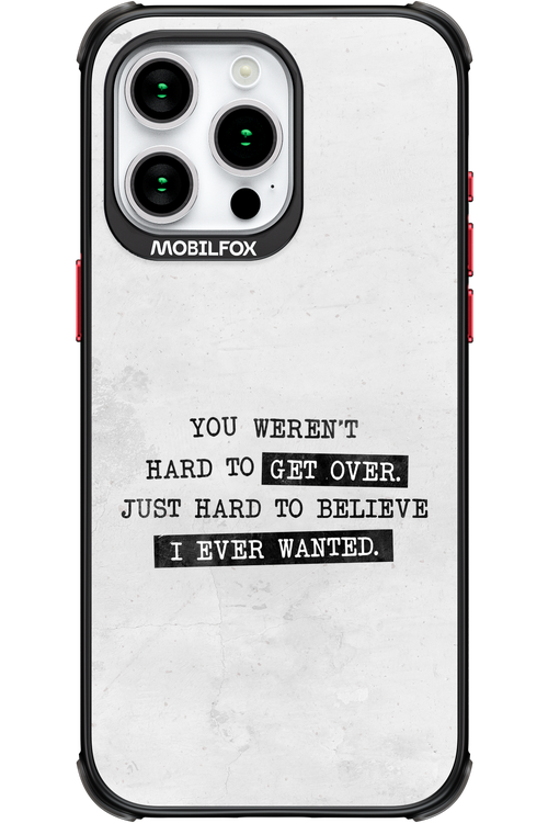 Hard to Believe - Apple iPhone 15 Pro Max