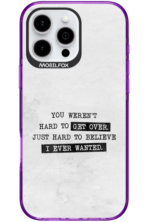 Hard to Believe - Apple iPhone 16 Pro Max