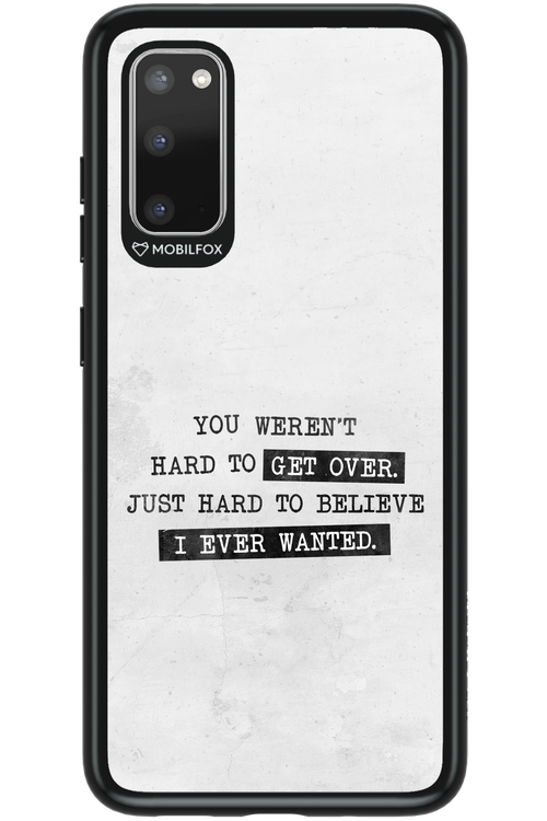 Hard to Believe - Samsung Galaxy S20