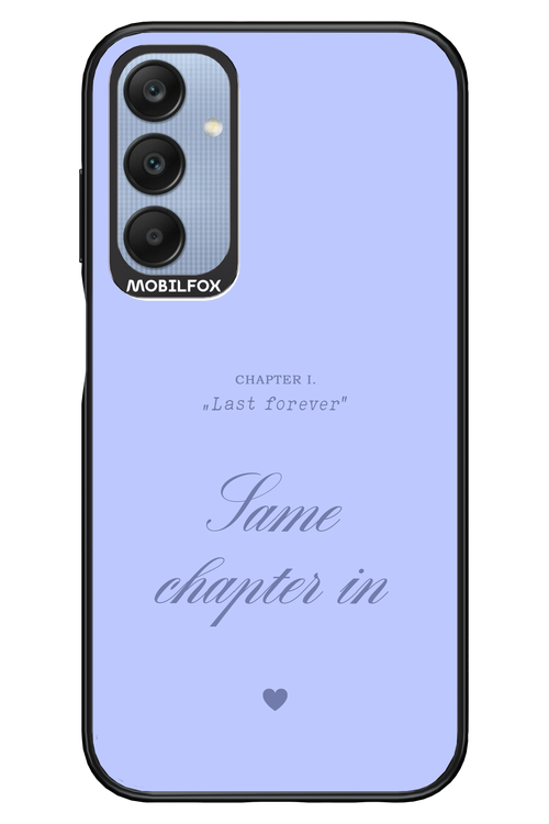 Chapter Last Forever 2.0 - Samsung A25