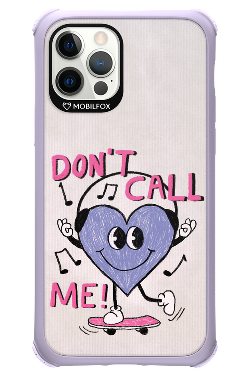 Don't Call Me! - Apple iPhone 12 Pro