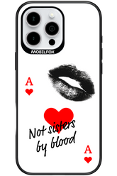 Not by Blood 2.0 - Apple iPhone 16 Pro Max