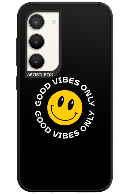 Good Vibes Only - Samsung Galaxy S23