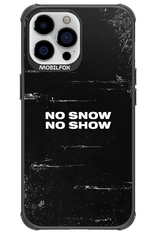 No snow, no show - Apple iPhone 13 Pro Max