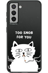 Too Snob - Samsung Galaxy S21