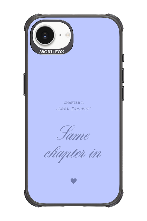Chapter Last Forever 2.0 - Apple iPhone 16e