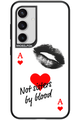 Not by Blood - Samsung Galaxy S24