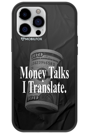 Money Talks III 2.0 - Apple iPhone 13 Pro Max