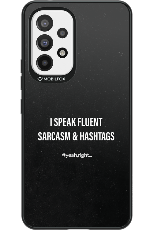 Sarcasm - Samsung Galaxy A53