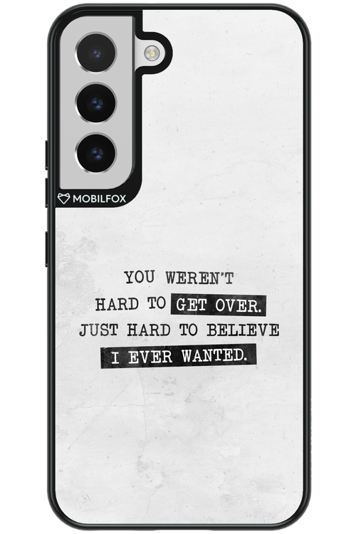 Hard to Believe 2.0 - Samsung Galaxy S22