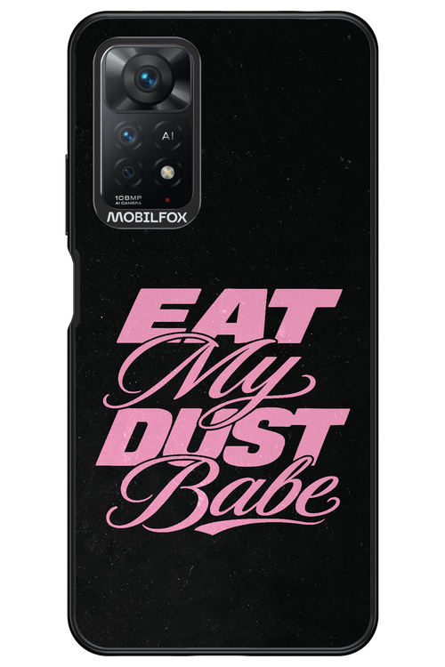 Eat My Dust 2.0 - Xiaomi Redmi Note 11Pro 4G/5G