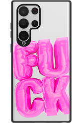 F*ck Transparent - Samsung Galaxy S22 Ultra