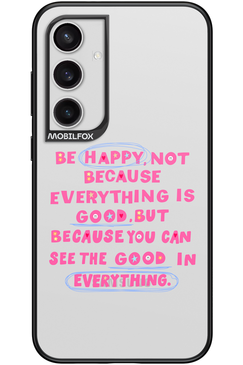Be Happy 2.0 - Samsung Galaxy S24+