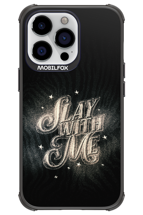 Slay with Me - Apple iPhone 13 Pro