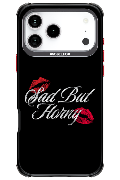Sad But Horny 2.0 - Apple iPhone 17 Pro Max