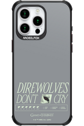 Direwolves Don’t Cry - Apple iPhone 15 Pro Max