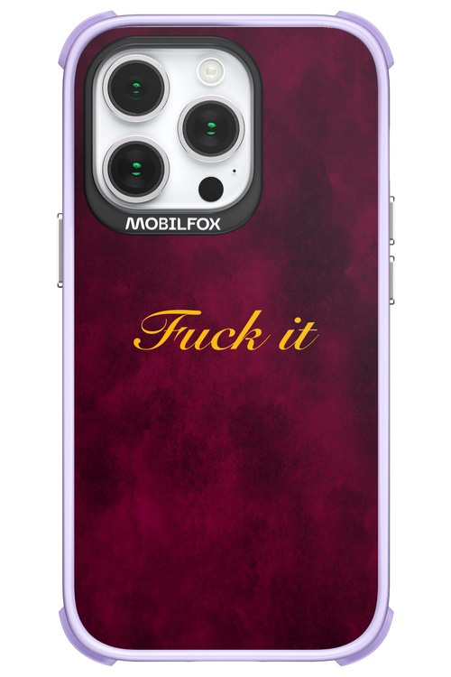 Fuck Itt - Apple iPhone 14 Pro