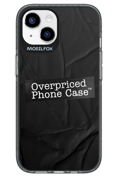 Overpriced Phone Case 2.0 - Apple iPhone 14