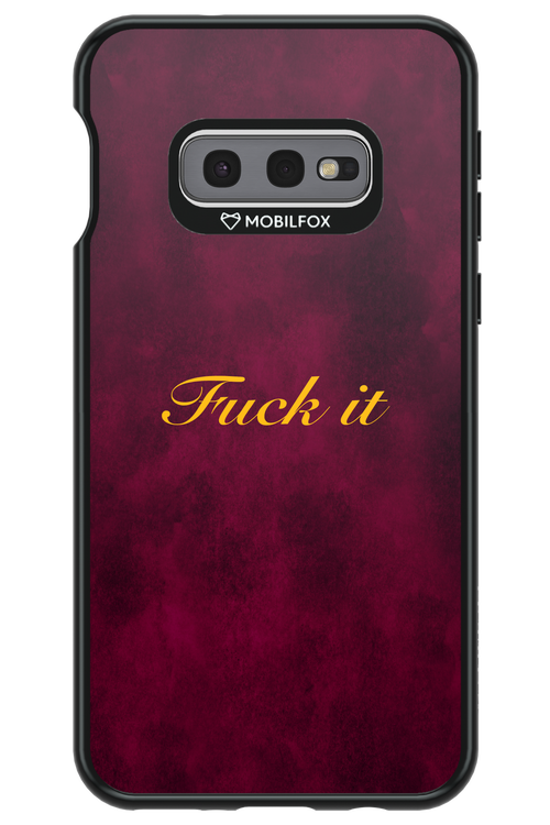 Fuck Itt - Samsung Galaxy S10e