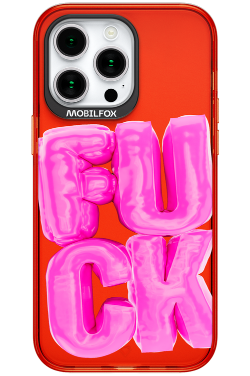 F*ck Transparent - Apple iPhone 15 Pro Max