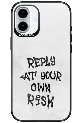 At Your Own Risk - Apple iPhone 16 Plus