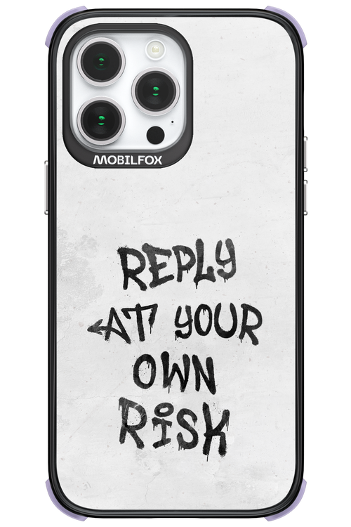 At Your Own Risk 2.0 - Apple iPhone 14 Pro Max