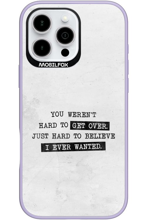 Hard to Believe - Apple iPhone 16 Pro Max