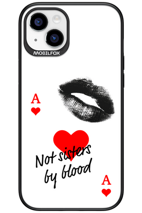 Not by Blood 2.0 - Apple iPhone 15 Plus