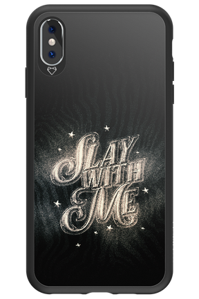 Slay with Me - Apple iPhone XS Max