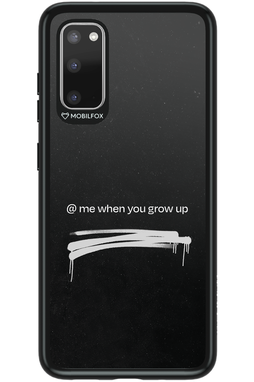 Me when.. - Samsung Galaxy S20