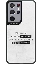 Hard to Believe - Samsung Galaxy S21 Ultra