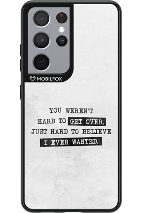 Hard to Believe - Samsung Galaxy S21 Ultra