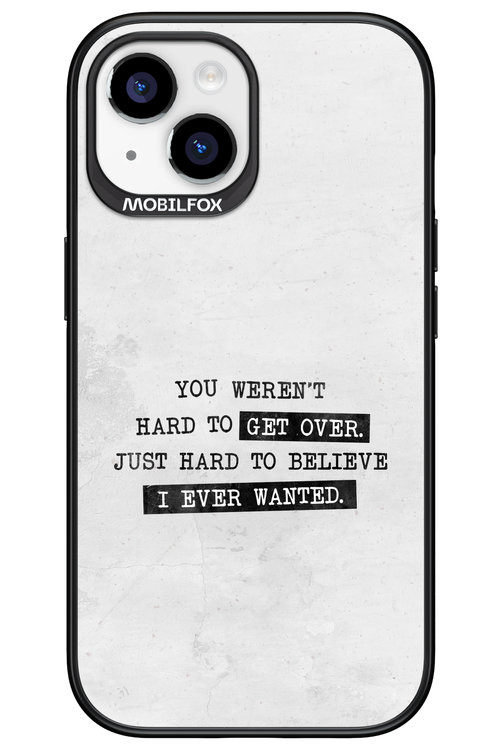 Hard to Believe - Apple iPhone 15