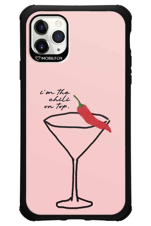 I'M THE CHILI ON TOP 2.0 - Apple iPhone 11 Pro Max