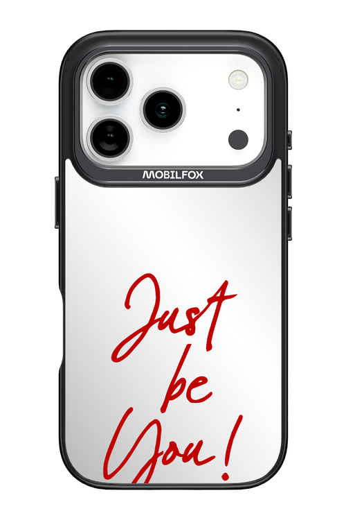 Just Be You Mirror 2.0 - Apple iPhone 17 Pro