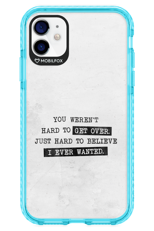 Hard to Believe - Apple iPhone 11