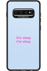 It_s Okay - Samsung Galaxy S10+