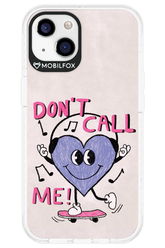 Don't Call Me! - Apple iPhone 13