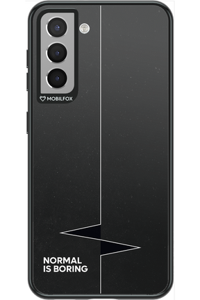 Normal Is Boring 2.0 - Samsung Galaxy S21