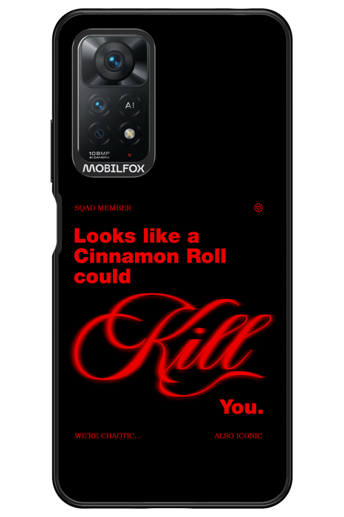 Cinnamon Killer - Xiaomi Redmi Note 11Pro 4G/5G