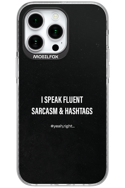 Sarcasm 2.0 - Apple iPhone 15 Pro Max