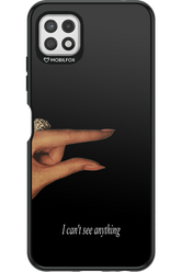 I can't see anything 2.0 - Samsung Galaxy A22 5G