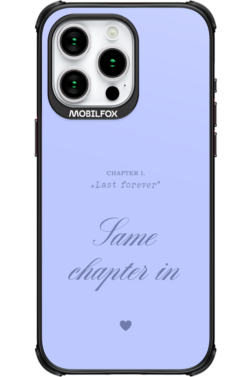 Chapter Last Forever 2.0 - Apple iPhone 15 Pro Max