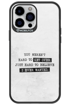 Hard to Believe - Apple iPhone 13 Pro Max