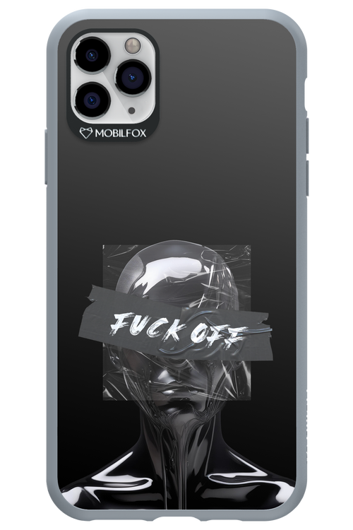 Fuck OFF 2.0 - Apple iPhone 11 Pro Max